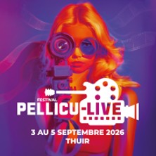 FESTIVAL PELLICU-LIVE 2026 PASS 1 JOUR SAMEDI