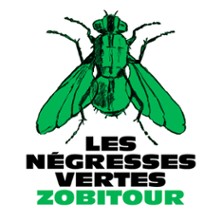 LES NEGRESSES VERTES + INVITE