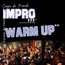 Warm Up - Coupe du Monde d'Improvisation